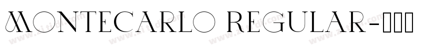 MonteCarlo Regular字体转换 MonteCarlo Regular字体转换